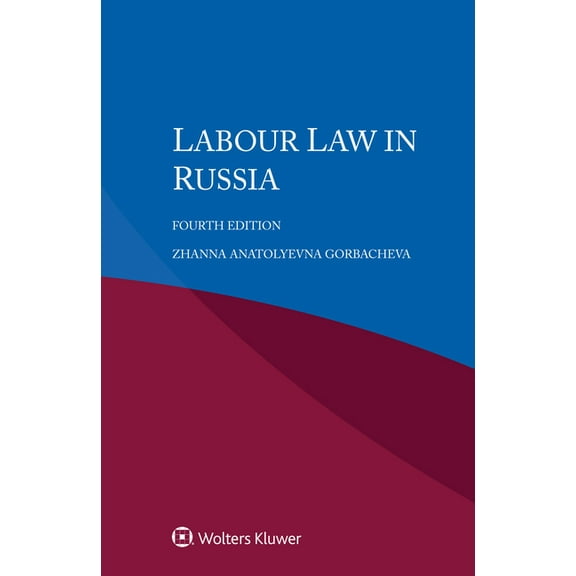 Labour Law in Russia, (Paperback)