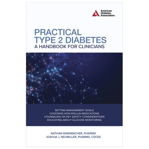 Practical Type 2 Diabetes: A Handbook for Clinicians, (Paperback)