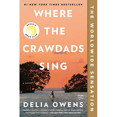 Pre-Owned Where the Crawdads Sing: Reese's Book Club (Paperback) 0735219109 9780735219106