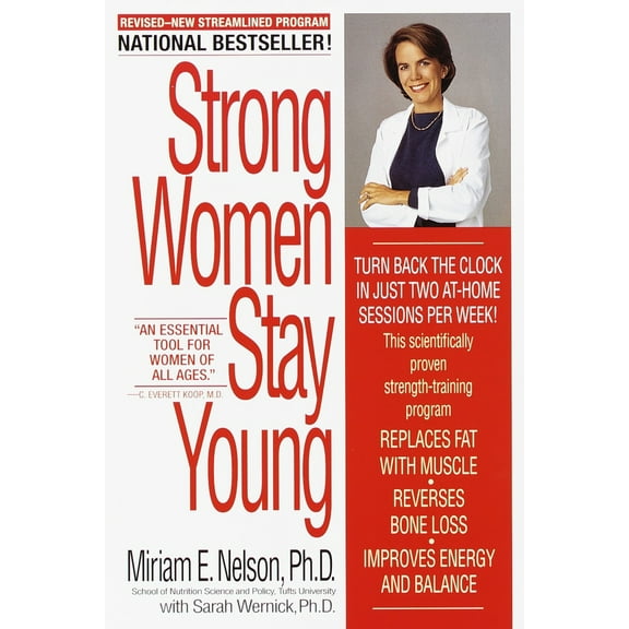 Pre-Owned Strong Women Stay Young (Paperback) 055338077X 9780553380774