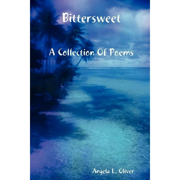 Bittersweet, (Paperback)
