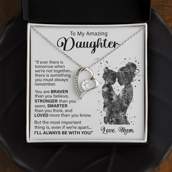 To My Daughter Always Be With You Forever Love Necklace Gift from Mom, White Forever Love Necklace