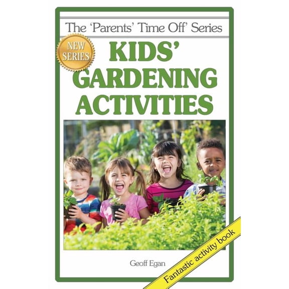 Kids' Gardening Activities, (Paperback)