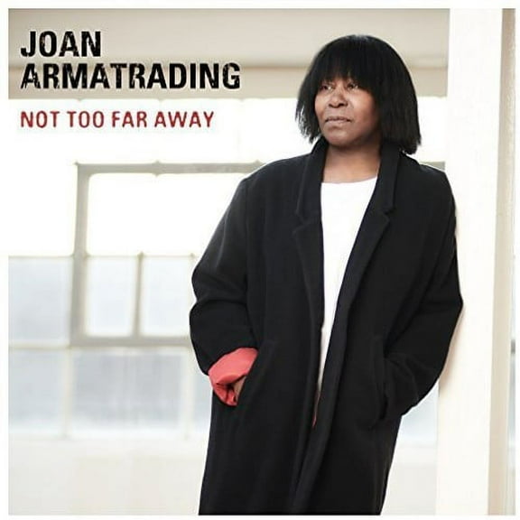 Joan Armatrading - Not Too Far Away - Music & Performance - CD