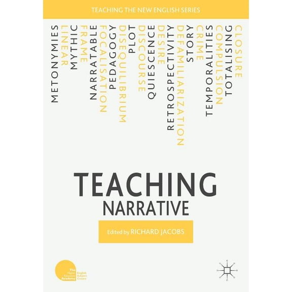 Teaching the New English Teaching Narrative, (Hardcover)