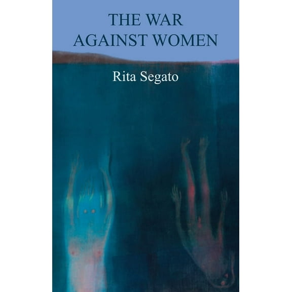 Critical South The War Against Women, (Hardcover)