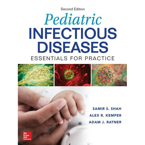 Pediatric Infectious Diseases: Essentials for Practice, 2nd Edition, (Hardcover)