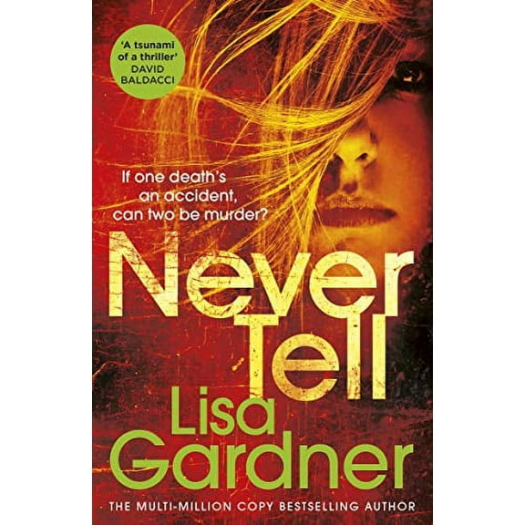 Never Tell Lisa Gardner (Paperback)