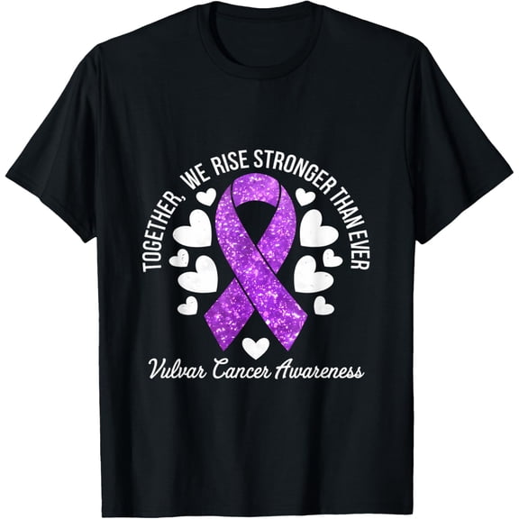 men and women can wear,Vulvar Cancer Awareness Together We Rise Lavender Ribbon T-Shirt