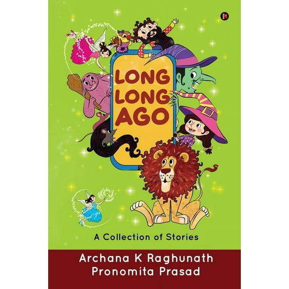 Long, Long Ago: A Collection of Stories, (Paperback)