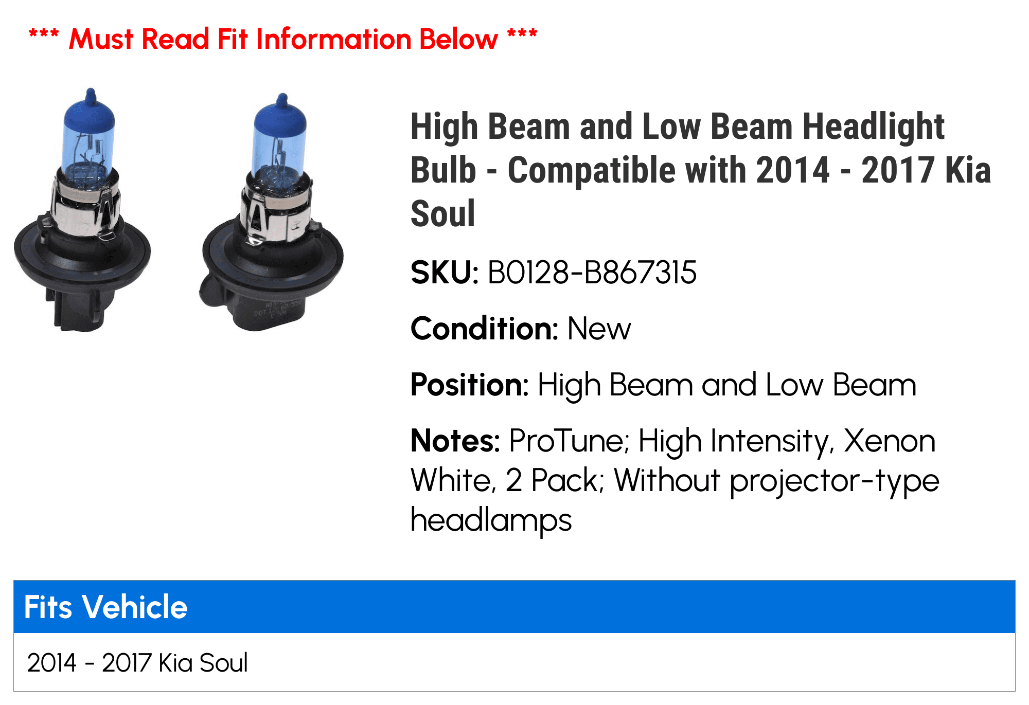 High Beam and Low Beam Headlight Bulb - Compatible with 2014 - 2017 Kia Soul 2015 2016