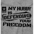 thumbnail image 2 of US Army Logo Hubby Defending Freedom Women's T Shirt Ladies Tee Brisco Brands S, 2 of 5