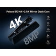 thumbnail image 4 of Pelsee S12 Telephoto Version Native 4K + 2.5K Mirror Dash Cam, Rear View Mirror Camera w/ 8MP Sensor, Color Night Vision, WiFi 6 30MB/s Download, GPS, 64GB Card, Backup Camera for SUVs Trucks Vans RV, 4 of 10