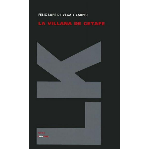 Teatro La villana de Getafe, Book 424, (Paperback)