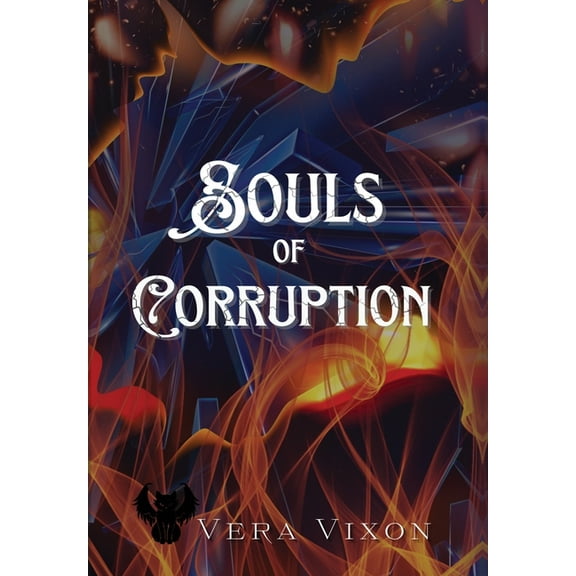 Epic Ends Souls of Corruption, Book 2, (Hardcover)