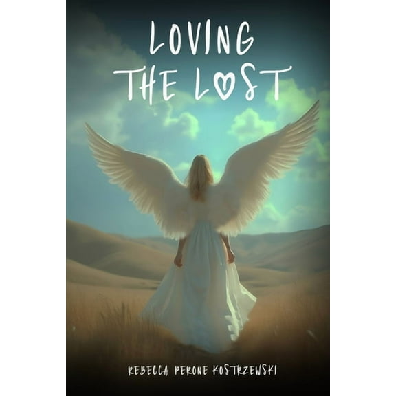 Loving the Lost, (Paperback)