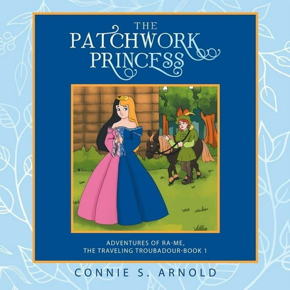 The Patchwork Princess (Paperback)