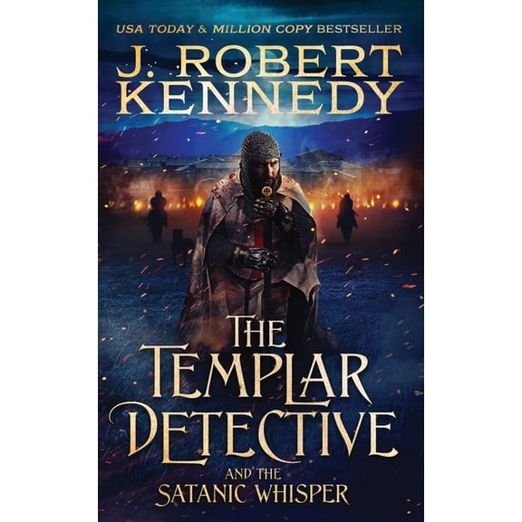 The Templar Detective The Templar Detective and the Satanic Whisper, Book 8, (Paperback)