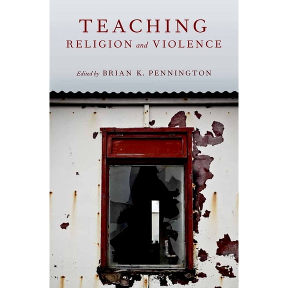 AAR Teaching Religious Studies Teaching Religion and Violence, (Hardcover)