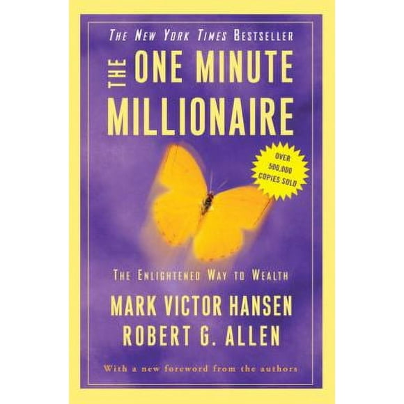 Pre-Owned The One Minute Millionaire : The Enlightened Way to Wealth 9780307451569