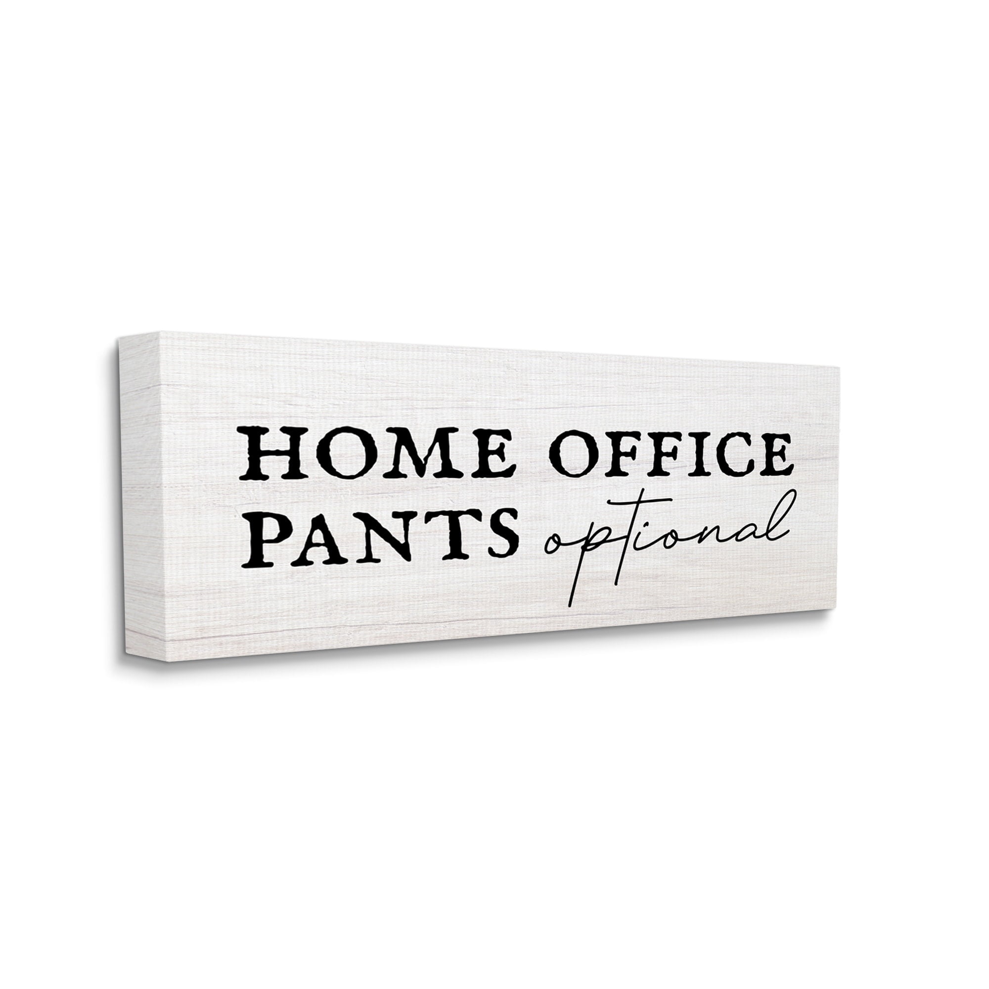 Stupell Industries Home Office Pants Optional Funny Typography Painting Gallery Wrapped Canvas Print Wall Art