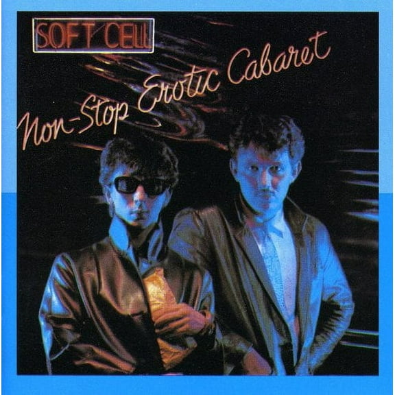 Soft Cell - Non-stop Erotic Cabaret ( Bonus Tracks) (ger) - Music & Performance - CD
