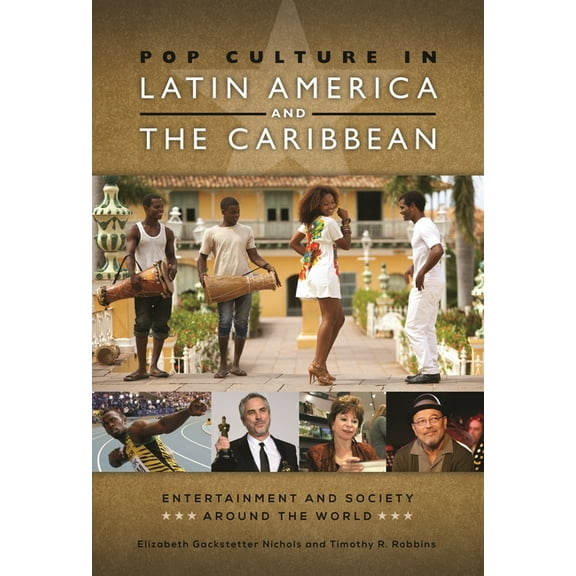 Pop Culture in Latin America and the Caribbean, (Hardcover)