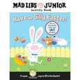thumbnail image 1 of Pre-Owned Have a Silly Easter! a Mad Libs Junior Activity Book: Fill in the Blanks with Over 140 Stickers! [With 140 Fill in the Blanks] (Paperback) 084313125X 9780843131253, 1 of 1