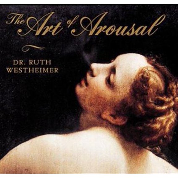 Pre-Owned The Art of Arousal (Hardcover) 0896600807 9780896600805