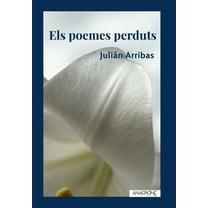 Els poemes perduts, (Hardcover)