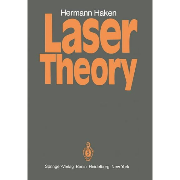 Laser Theory, (Paperback)