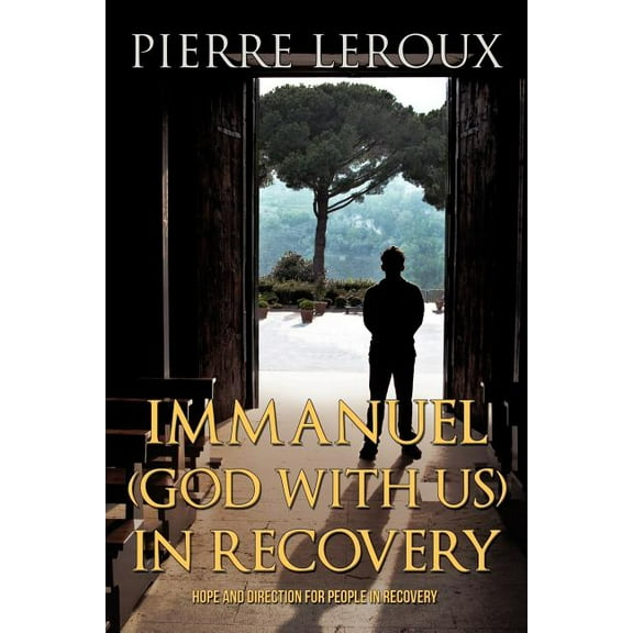 Immanuel(God with us)in Recovery, (Paperback)