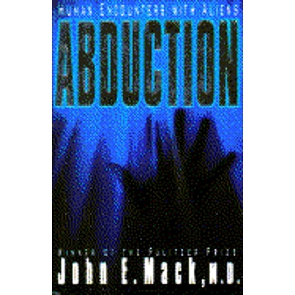 Pre-Owned Abduction: Human Encounters with Aliens Hardcover