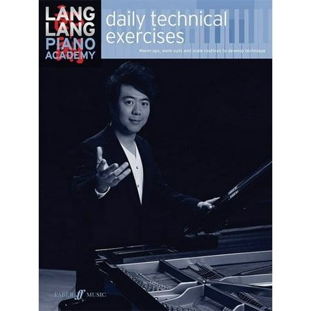 Lang Lang Piano Academy -- Daily Technical