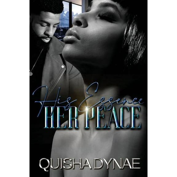 His Essence Her Peace (Paperback)