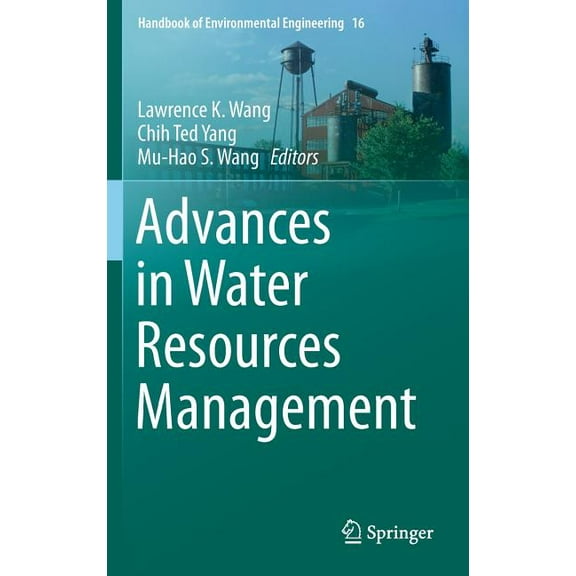 Handbook of Environmental Engineering Advances in Water Resources Management, Book 16, (Hardcover)