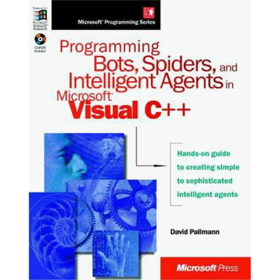Pre-Owned Programming Bots, Spiders, and Intelligent Agents in Microsoft Visual C (Paperback) 0735605653 9780735605657