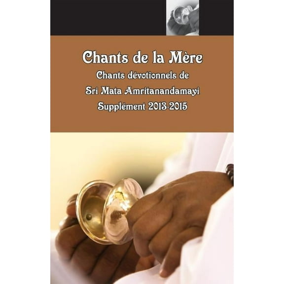 Chants de la Mère, Supplément 2013-2015 (Paperback)