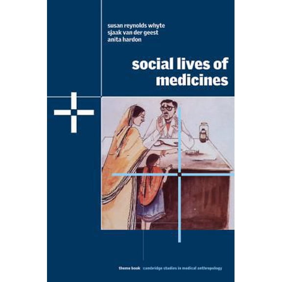 Pre-Owned Social Lives of Medicines (Paperback) 0521804698 9780521804691