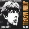 JOHN MAYALL - LONDON BLUES 1964-1969