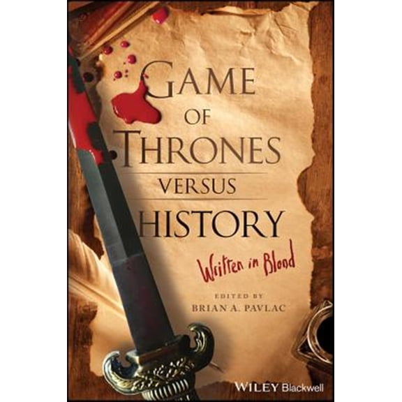 Pre-Owned Game of Thrones versus History: Written in Blood Paperback