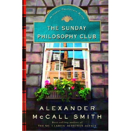 Isabel Dalhousie Mysteries (Hardcover): The Sunday Philosophy Club (Hardcover)