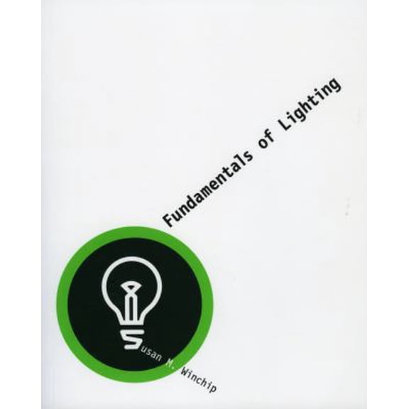 Pre-Owned Fundamentals of Lighting (Paperback) 1563675285 9781563675287