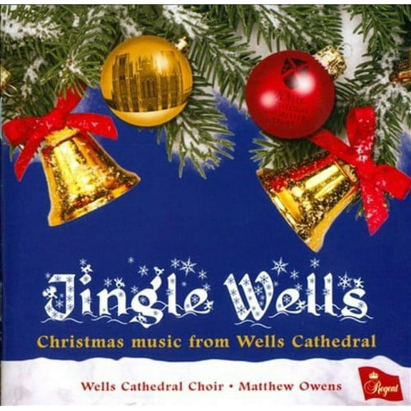 Jingle Wells: Christmas Music from Wells Cathedral Matthew Owens (CD)