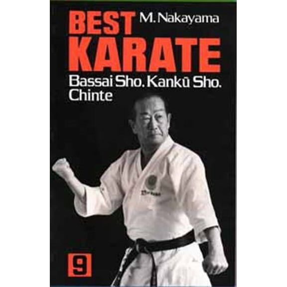 Best Karate, Vol.9: Bassai Sho,  Kanku, Sho, Chinte
