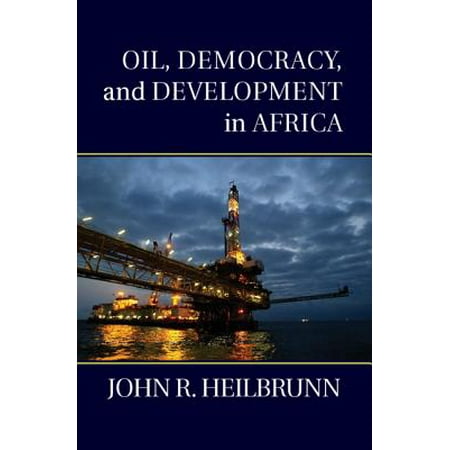 Oil Democracy And Development In Africa Walmart Com