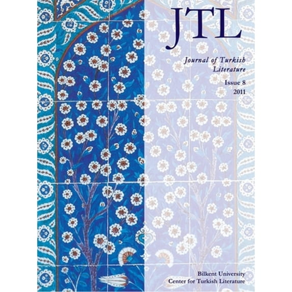 Pre-Owned Journal of Turkish Literature: Issue 8 2011 (Paperback) by Talat S Halman