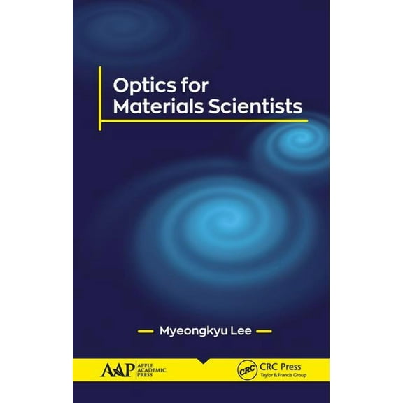 Optics for Materials Scientists, (Hardcover)
