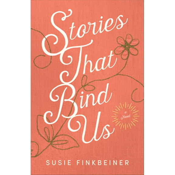 Pre-Owned Stories That Bind Us (Paperback) 0800735706 9780800735708