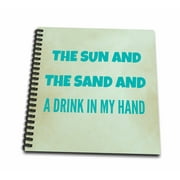 3dRose Thesun and the sand and a drink in my hand. Beach vacation - Mini Notepad, 4 by 4-inch